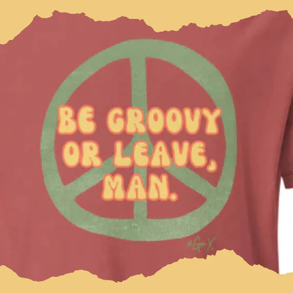 Be Groovy