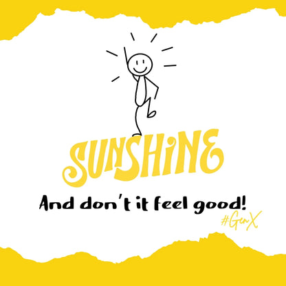 Walkin' on Sunshine Tee