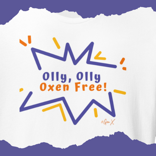 Olly Olly Oxen Free Tee