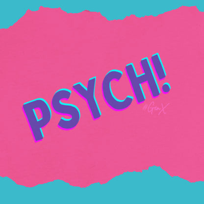 Psych! Tee