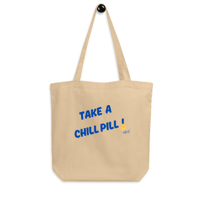 Take a Chill Pill Tote