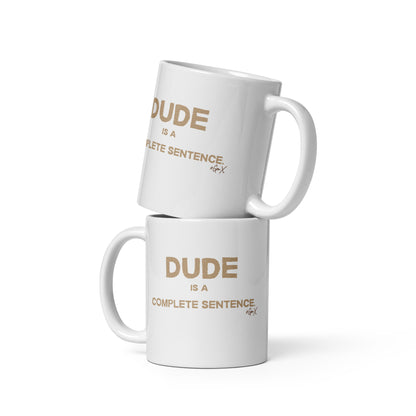 Dude Mug