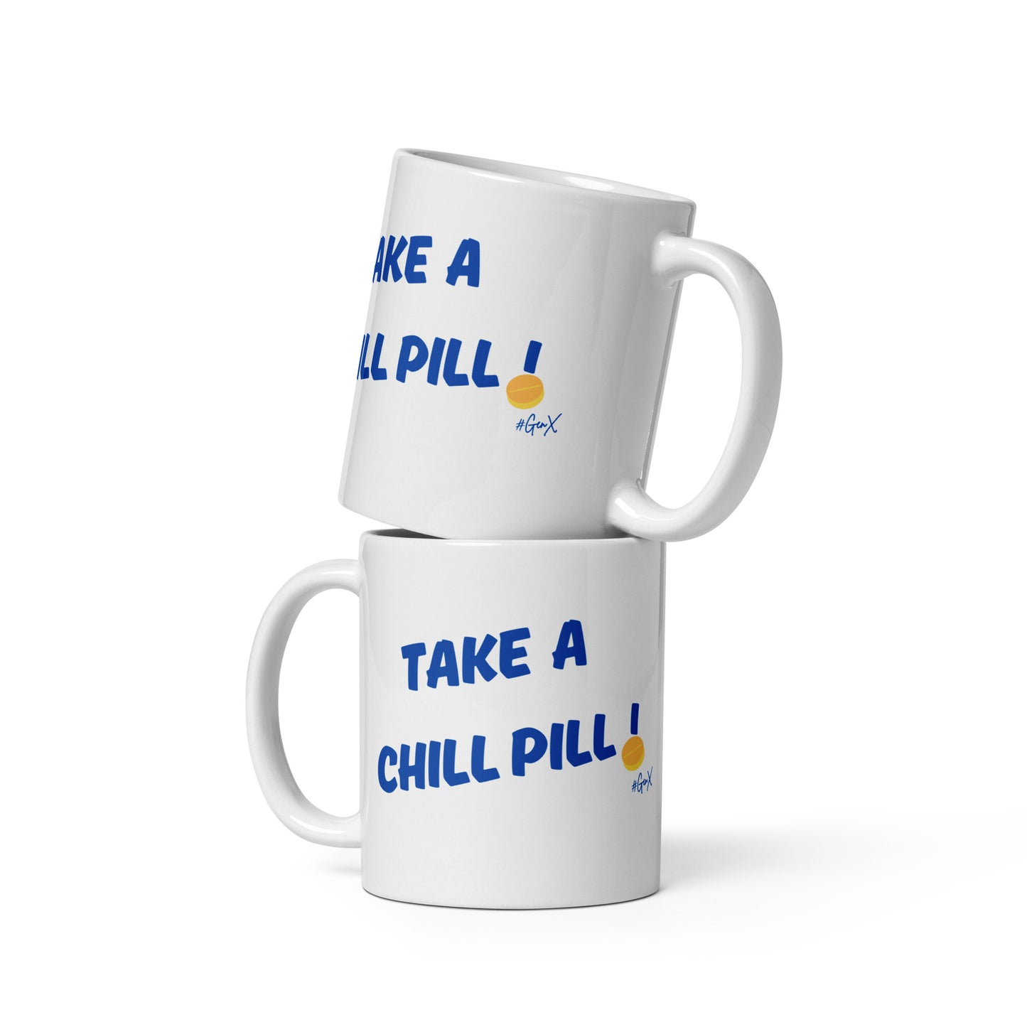 Take a Chill Pill Mug